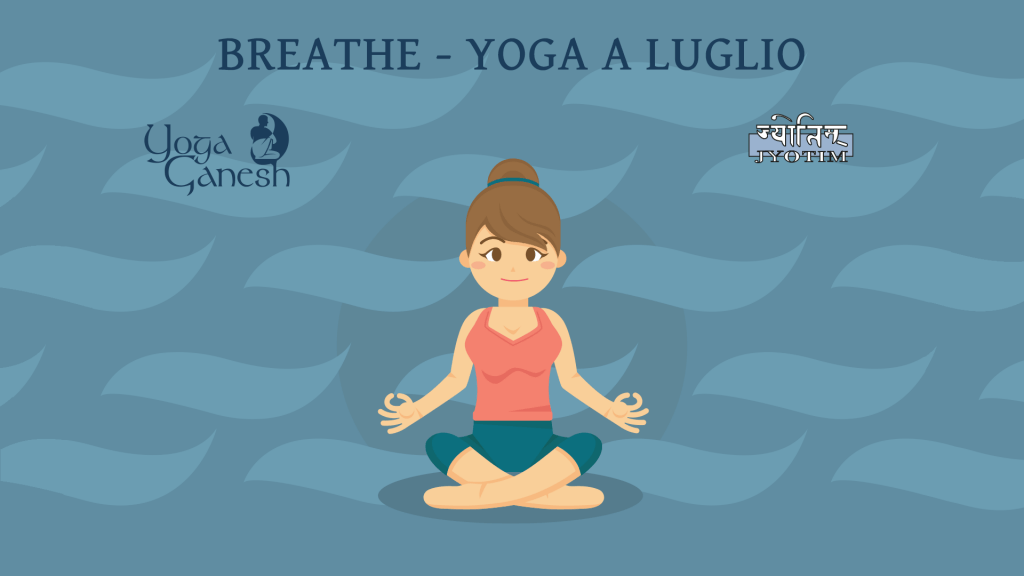 Respirare Yoga a Luglio